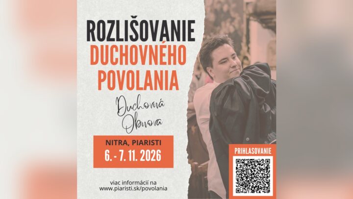 Duchovná obnova: Rozlišovanie duchovného povolania, 6. – 7. 11. 2026 v Nitre